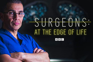 Surgeons: At the Edge of Life